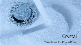  Presentation with drain - Audience pleasing slides consisting of water running down in drain backdrop and a light blue colored foreground