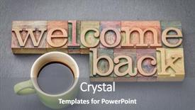  Presentation with welcome back - Amazing slide deck having welcome back sign - text backdrop and a gray colored foreground