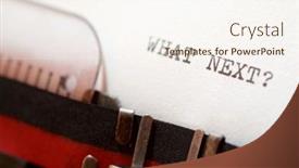  Presentation with next - PPT layouts enhanced with what-next-phrase-written background and a sky blue colored foreground