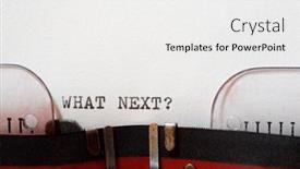  Presentation with next - Amazing slide deck having what-next-phrase-written backdrop and a white colored foreground