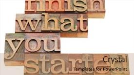  Presentation with slogan - Slides enhanced with finish what you started - motivational background and a coral colored foreground