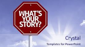  Presentation with road - PPT theme with whats your story written background and a sky blue colored foreground