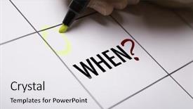  Presentation with question - Slide set featuring when question in a calendar background and a white colored foreground