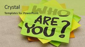  Presentation with note - Slides enhanced with who are you question - handwriting background and a yellow colored foreground