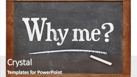 Presentation with chalk - Amazing PPT layouts having why me question - a white backdrop and a tawny brown colored foreground