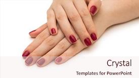  Presentation with nail - Beautiful slide set featuring woman hands with red nail backdrop and a  colored foreground