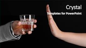  Presentation with alcohol - PPT layouts featuring woman rejecting glass of alcohol background and a black colored foreground