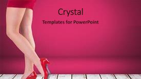  Presentation with sexy - Audience pleasing PPT layouts consisting of womans legs and red shoe backdrop and a red colored foreground