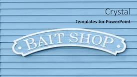  Presentation with clapboard - Audience pleasing slides consisting of wood-bait-shop-sign backdrop and a light blue colored foreground