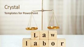  Presentation with labor law - PPT theme consisting of wooden cubes with phrase law labor and scales on a table background and a sky blue colored foreground