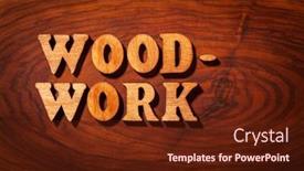  Presentation with wooden - Theme enhanced with woodwork-word-inscription-by-wooden background and a tawny brown colored foreground