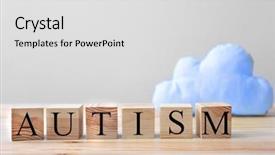  Presentation with autism - Amazing theme having word autism made of wooden backdrop and a light gray colored foreground