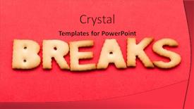  Presentation with biscuit - PPT theme having lunch learn sign - word breaks biscuit background and a gray colored foreground