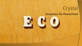  Presentation with eco - Presentation theme with word-eco-by-wooden-letters background and a yellow colored foreground