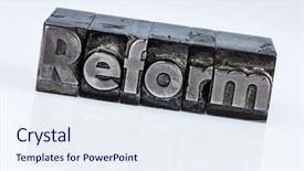  Presentation with reform - PPT layouts having word reform in lead letters background and a sky blue colored foreground