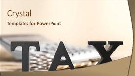  Presentation with tax - PPT layouts enhanced with word tax on wooden table background and a cream colored foreground