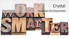  Presentation with motivational - Amazing PPT theme having work smarter - motivational advice backdrop and a light gray colored foreground
