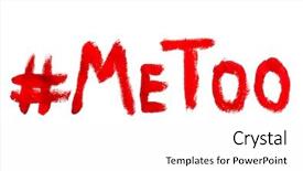  Presentation with workplace violence - Cool new presentation design with workplace violence - red hashtag me too backdrop and a white colored foreground