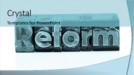  Presentation with reform - Cool new presentation theme with written reform in lead letters backdrop and a light blue colored foreground