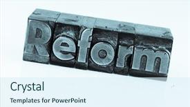  Presentation with reform - Amazing presentation having written reform in lead letters backdrop and a sky blue colored foreground