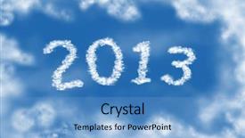  Presentation with blue sky - Audience pleasing slide set consisting of year 2013 cloud and blue backdrop and a teal colored foreground