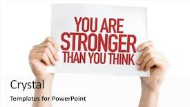  Presentation with think - Slide deck having you are stronger than you background and a white colored foreground