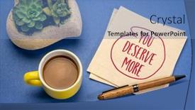  Presentation with personal development - PPT theme with you-deserve-more-motivational-note background and a teal colored foreground