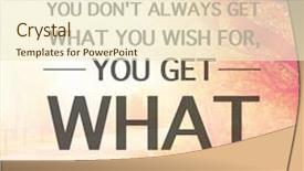  Presentation with inspirational - Beautiful PPT theme featuring you get what you work backdrop and a cream colored foreground