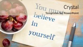  Presentation with believe - Amazing slides having you must believe in yourself backdrop and a lemonade colored foreground