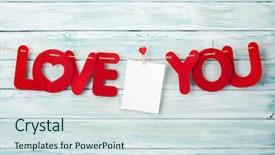  Presentation with love frame - Theme with you words and photo frame background and a sky blue colored foreground