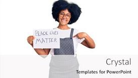  Presentation with black lives matter - Audience pleasing slide set consisting of young-african-american-girl-holding backdrop and a white colored foreground