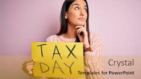  Presentation with tax day - Slides with young-beautiful-brunette-woman-holding background and a gold colored foreground