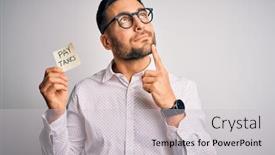  Presentation with taxes - PPT theme featuring young-handsome-man-holding-reminder background and a light gray colored foreground