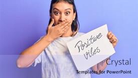  Presentation with mouth - Slide set with young-woman-holding-positive-vibes background and a light blue colored foreground