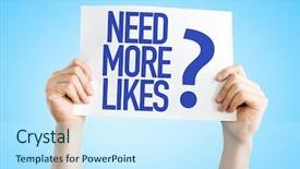  Presentation with blue - Slide deck featuring youtube - need more likes placard background and a cool aqua colored foreground