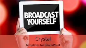  Presentation with broadcast - Beautiful PPT theme featuring youtube - tablet pc with text broadcast backdrop and a red colored foreground