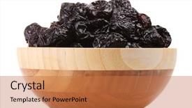  Presentation with bowl - Slides consisting of yummy dried plums in wooden background and a  colored foreground