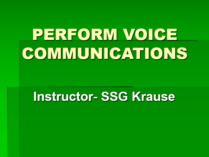 Perform Voice Communications Army Army Military