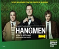 National Theatre Live überträgt „Hangmen“ in Sony 4K