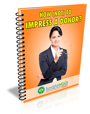 How to not to Impress a Donor How to not to Impress a Donor