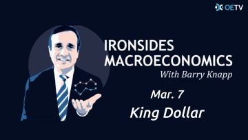 King Dollar  | Ironsides Macroeconomics