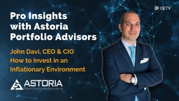 How to Invest in an Inflationary Environment | Astoria Portfolio Advisors