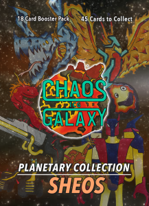 Chaos Galaxy TCG: Planetary Collection Sheos - Booster