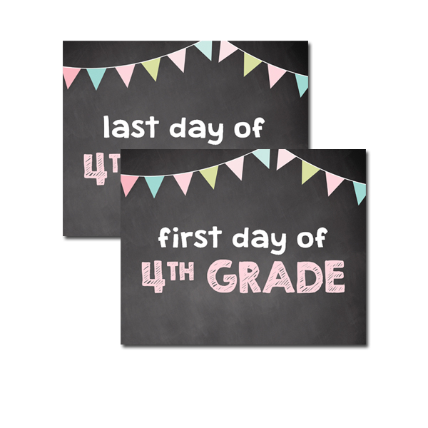 School First Day of 4th Grade, Last Day of 4th Grade Chalkboard ...