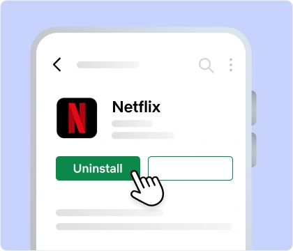 ext-ui-abstraction-uninstall-app-android-en.webp “Uninstall” button for Netflix being tapped on Android phone.