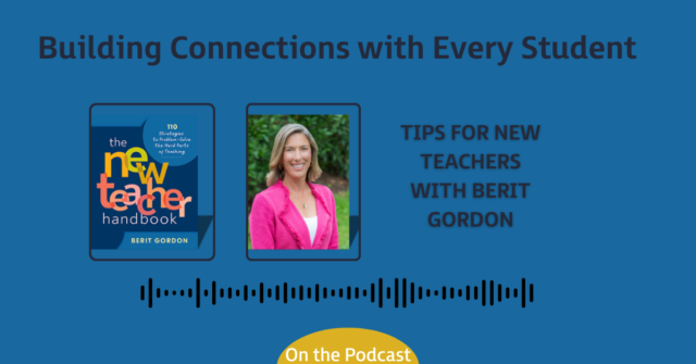 Teacher Tips with Berit Gordon