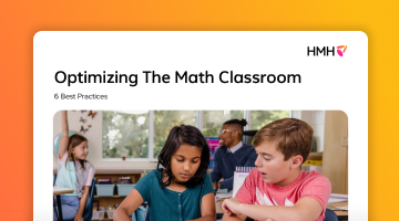6 Best Practices for Optimizing the Math Classroom