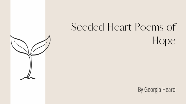 Seeded Heart Poems of Hope