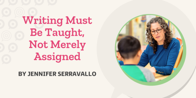 Blog Header May 2026 Writing Must Be Taught