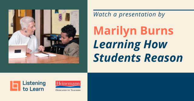Marilyn Burns Presents a Closer Look at Listening to Learn CTR